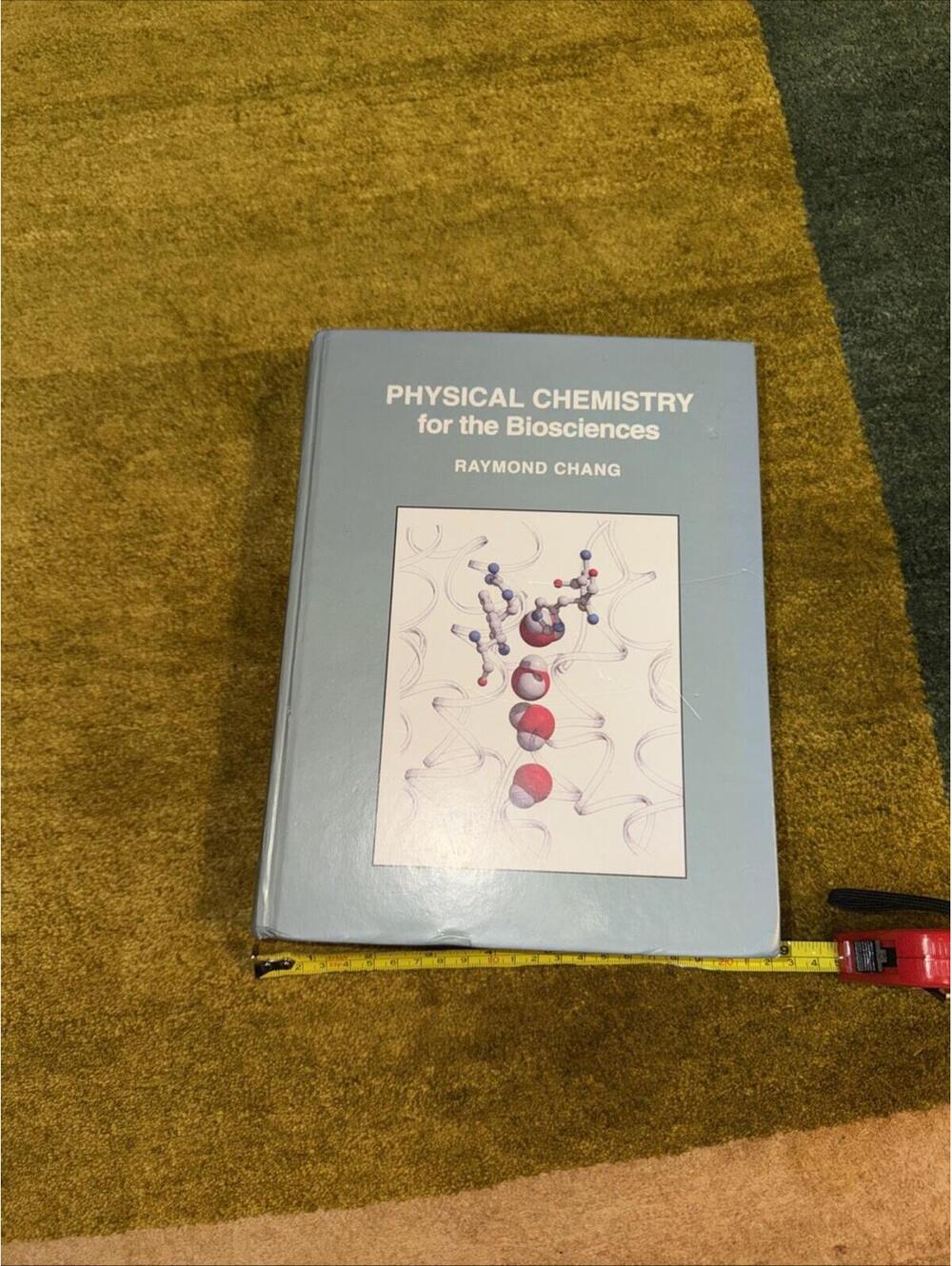 Physical Chemistry for the Biosciences Hardcover Raymond Chang